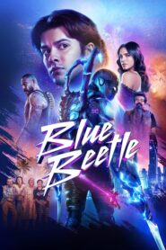 Blue Beetle ★ Cały Film ★ Online ★ Gdzie Oglądać?