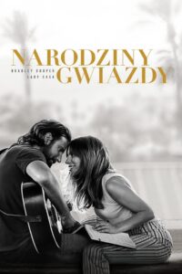 Narodziny gwiazdy ★ Cały Film ★ Online ★ Gdzie Oglądać?