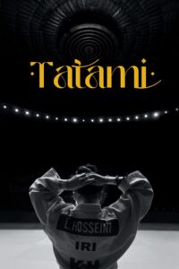 Tatami ★ Cały Film ★ Online ★ Gdzie Oglądać?