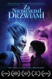 Za niebieskimi drzwiami ★ Cały Film ★ Online ★ Gdzie Oglądać?