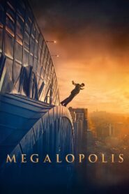 Megalopolis ★ Cały Film ★ Online ★ Gdzie Oglądać?